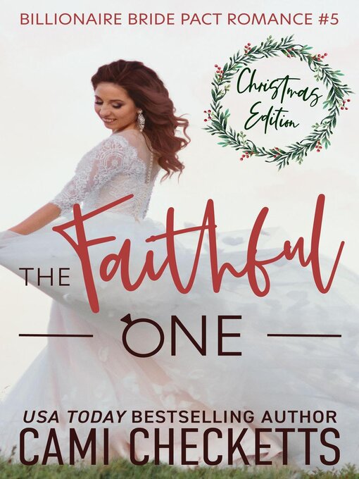 Title details for The Faithful One by Cami Checketts - Available